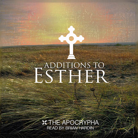 Additions To Esther - Audiobook (Download)