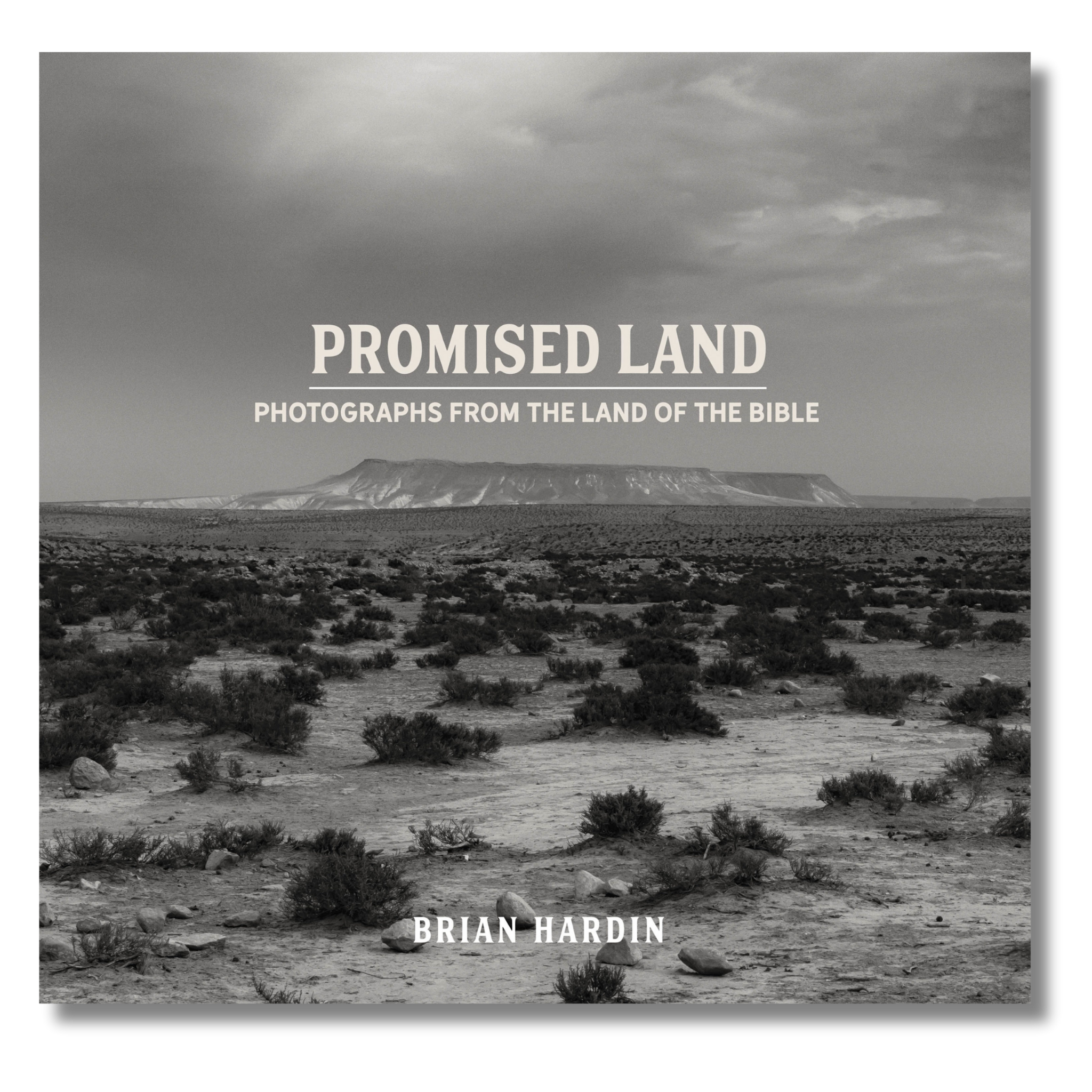 Promised Land – Photographs From The Land of the Bible